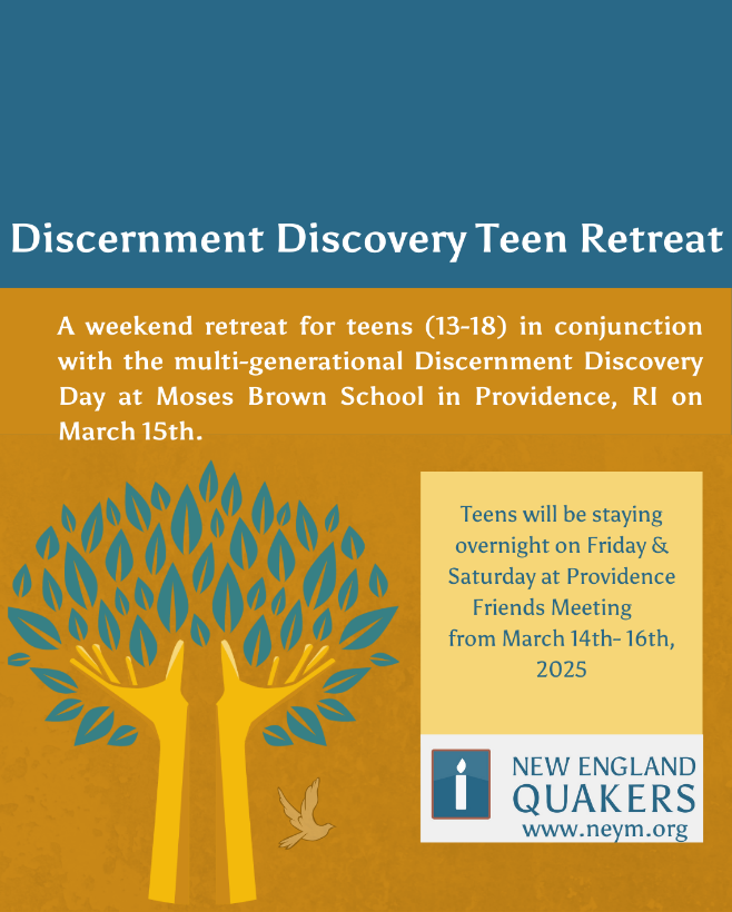 NEYM-DiscernmentDiscoveryTeenRetreat-poster